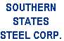Eastern/Southern/Western States Steel Corp.