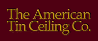 The American Tin Ceiling Company