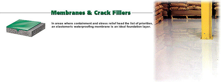 Flooring System Membrane & Crack Fillers Flooring System Membrane & Crack Fillers