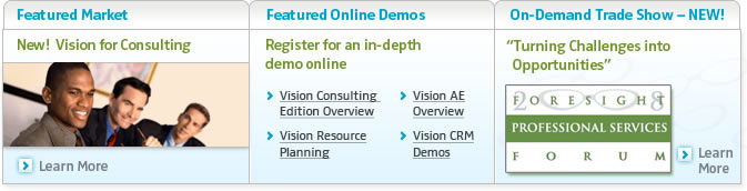 Deltek Vision® and Deltek Vision Consulting Edition Deltek Vision® and Deltek Vision Consulting Edition