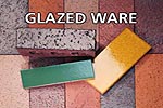 Glazed Ware