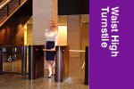 Waist High Turnstiles