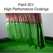 Paint 201: High Performance Coatings