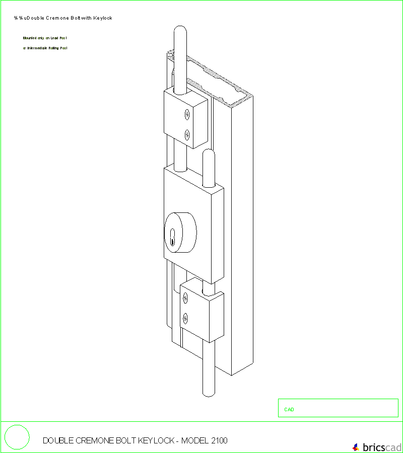 Double Cremona Bolt Keylock Model 2100. AIA CAD Details--zipped into WinZip format files for faster downloading.