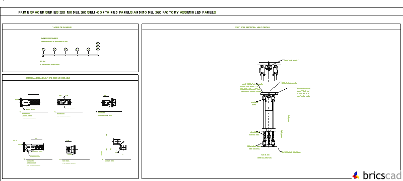 Model 360 factory assembled panels. AIA CAD Details--zipped into WinZip format files for faster downloading.