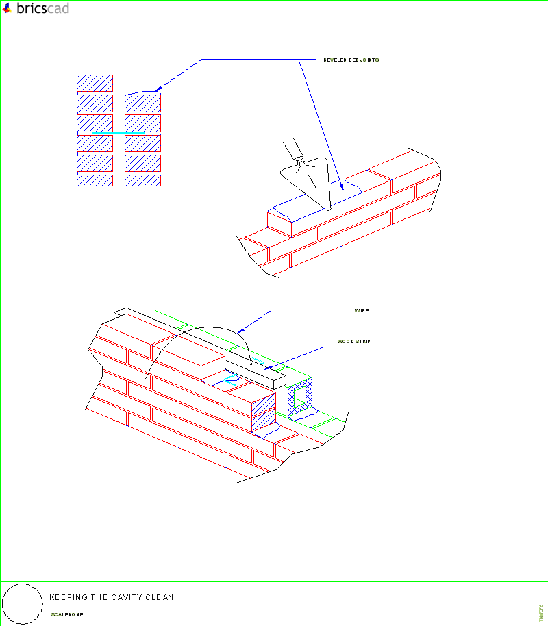 Keeping the Cavity Clean. AIA CAD Details--zipped into WinZip format files for faster downloading.