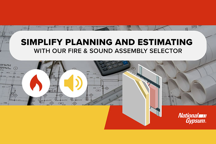 Introducing National Gypsum’s Fire & Sound Assembly Selector
