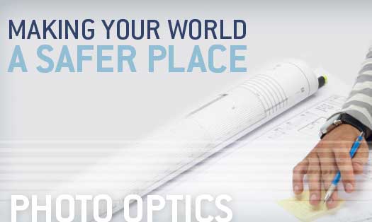 Making Your World a Safer Place with Photo Optics