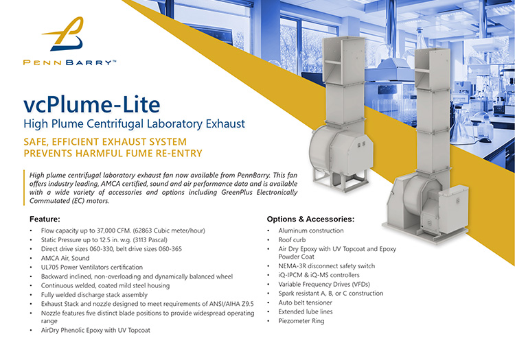 PennBarry vcPlume-Lite: High-Plume Exhaust for Laboratories and Research Facilities PennBarry vcPlume-Lite: High-Plume Exhaust for Laboratories and Research Facilities