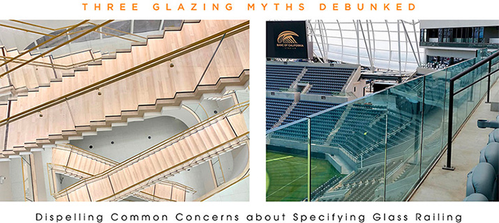 Three glazing myths debunked - dispelling common concerns about specifying glass railing