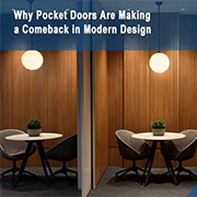 Why Pocket Doors Are Making a Comeback in Modern Design